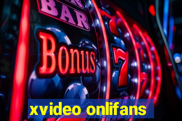 xvideo onlifans